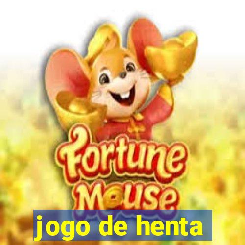 jogo de henta